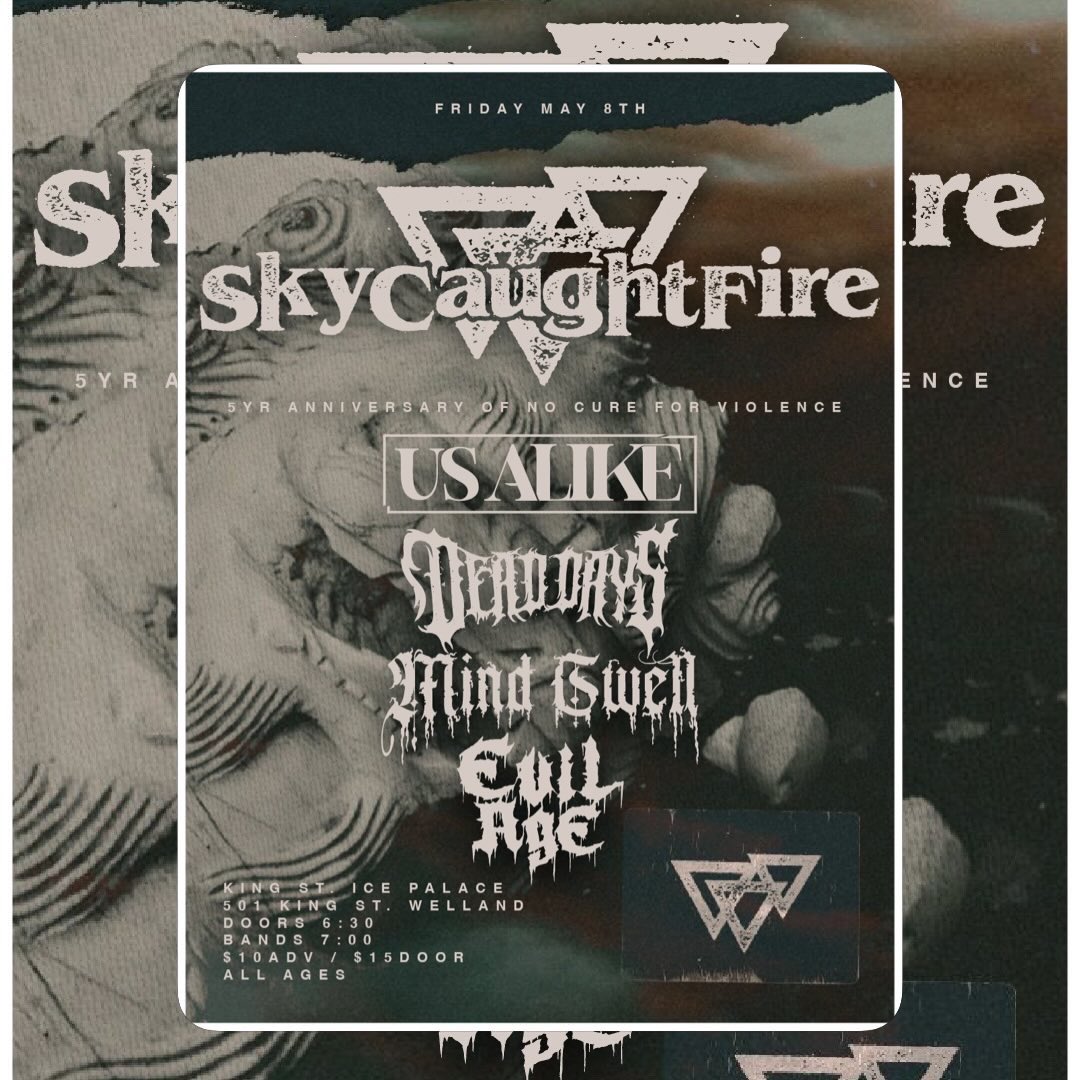 skycaughtfire1's tweet photo. Welland Tonight!! Celebrating 5 years as a band and the release of our debut album “No Cure For Violence” with some pals https://t.co/4e6UeXivaT