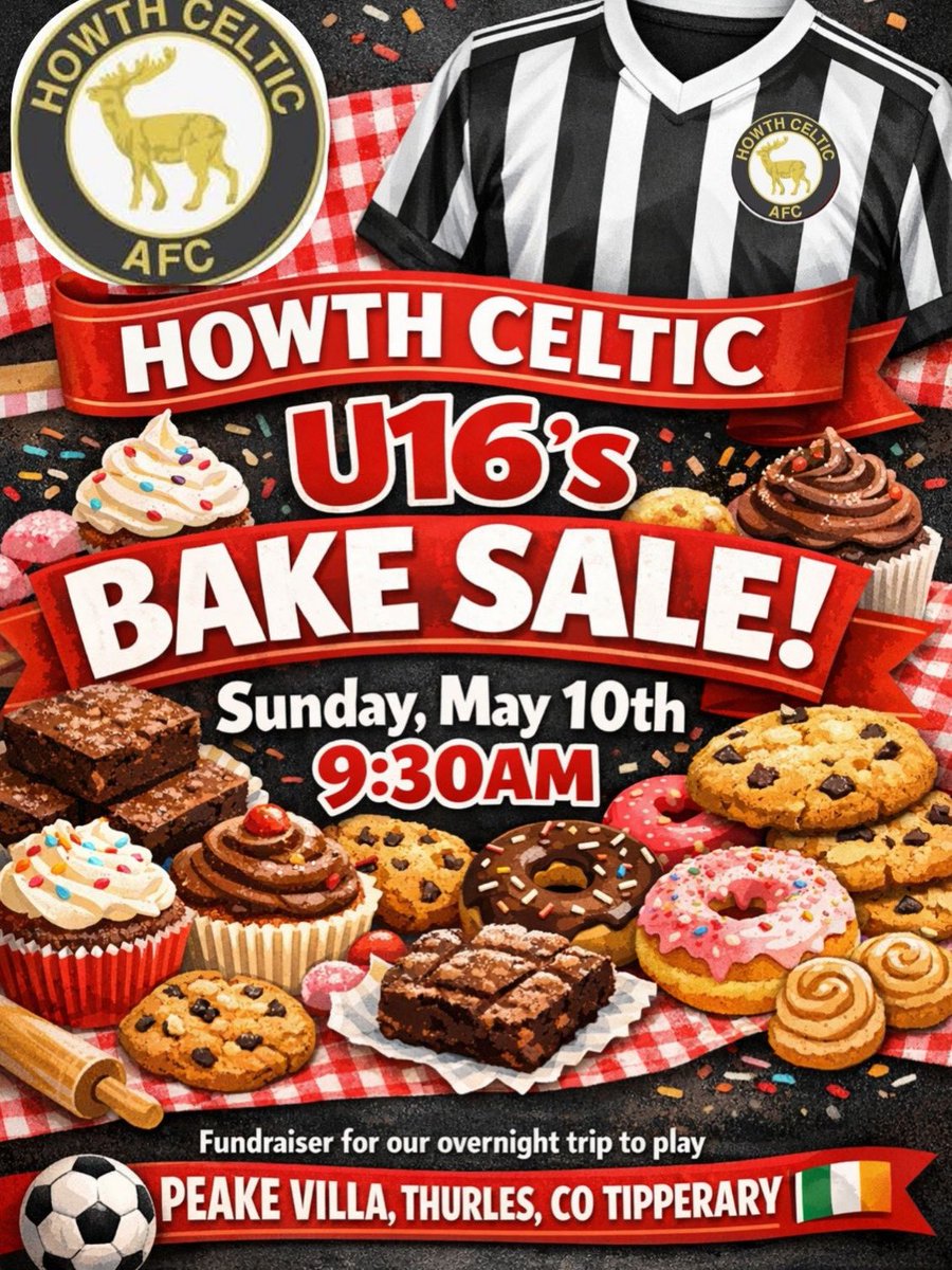 howthcelticafc's tweet photo. 🎂 | 𝐇𝐨𝐰𝐭𝐡 𝐂𝐞𝐥𝐭𝐢𝐜 𝐔𝟏𝟔’𝐬 𝐁𝐚𝐤𝐞 𝐒𝐚𝐥𝐞!

Get down to Celtic Park this Sunday! Our Howth Celtic AFC U16’s boys are hosting a bake sale fundraiser! 🧁

This fundraiser is for their exciting overnight trip to play  Peak Villa, Thurles, Co. Tipperary! 🇮🇪 https://t.co/Uy9PUlGVmp