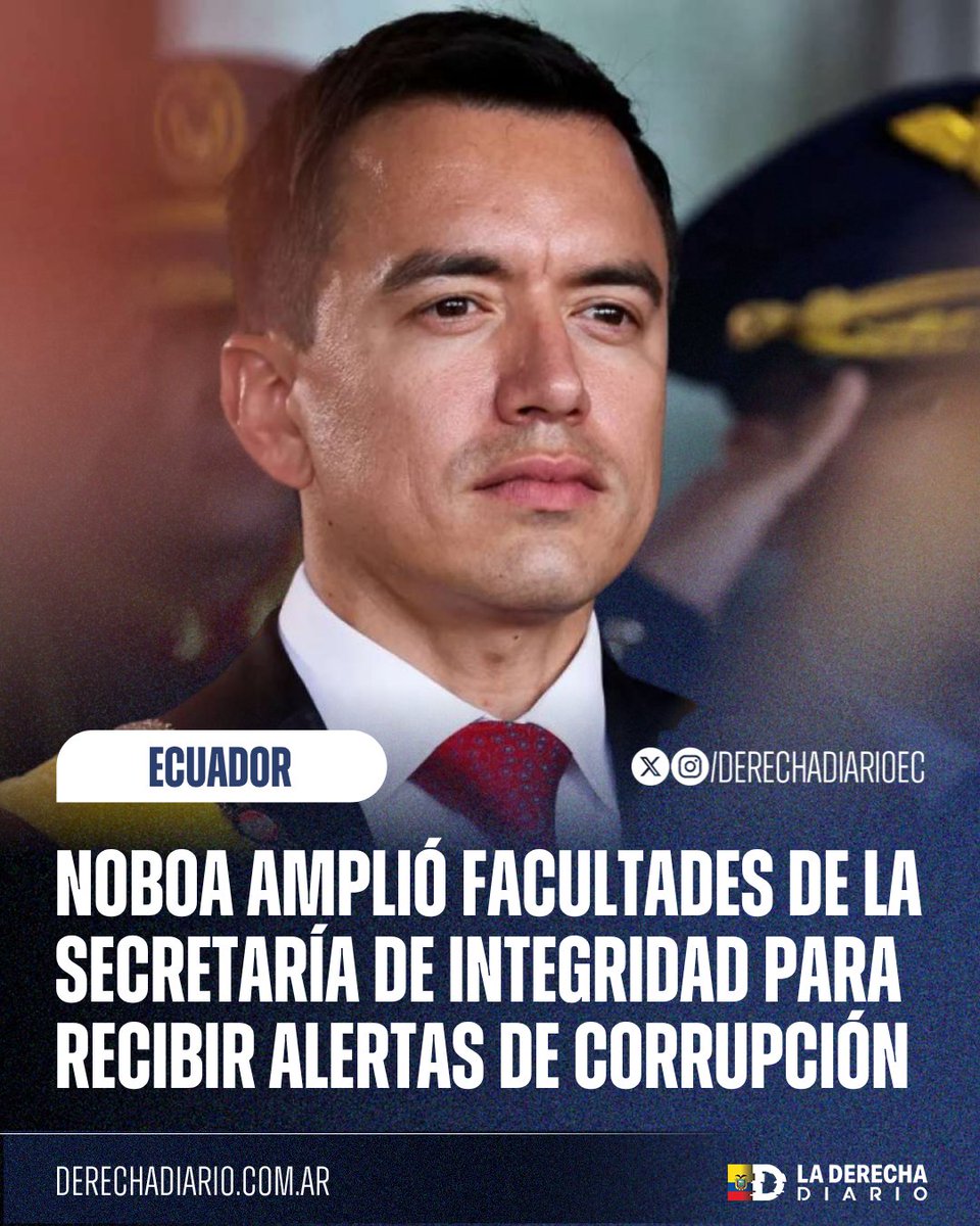 🚨🇪🇨 | SE ACABÓ LA JODA: Mediante el Decreto Ejecutivo 377, firmado el 7 de mayo, el presidente Daniel Noboa amplió las facultades de la Secretaría de Integridad Pública para que personas naturales, empresas privadas e instituciones públicas denuncien directamente actos de