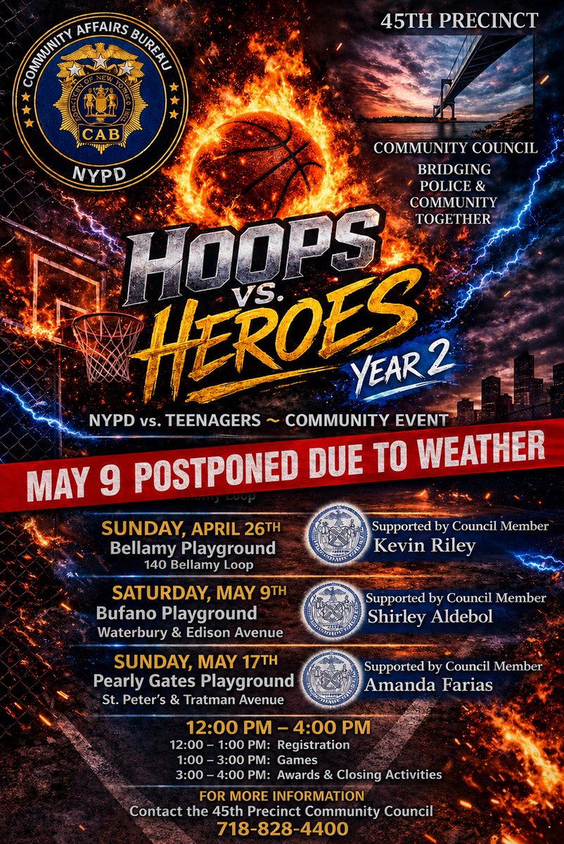 NYPD45Pct's tweet photo. Due to forecasted weather conditions, our Hoops vs. Heroes event scheduled for Saturday, May 9th at Bufano Park has been postponed.

We appreciate everyone’s support and understanding as we work to ensure a safe and enjoyable event for all participants and families. https://t.co/H88QyWAoZ2