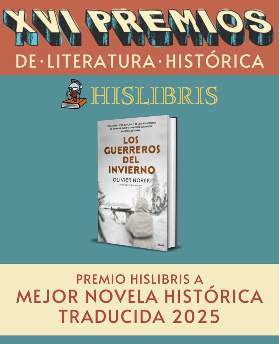 istoria_ed's tweet photo. Dos libros de istoría han sido premiados en los XVI Premios de Literatura Histórica Hislibris.

«Los guerreros del invierno», de @OlivierNorek, como Mejor Novela Histórica traducida al español.

Y Daniel Corpas como Mejor Autor Novel por «La Mano Negra».

@Hislibris https://t.co/ooEJFzv3oP