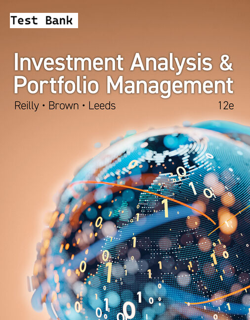 4BestStudent's tweet photo. Test bank for Investment Analysis and Portfolio Management 12th Edition by Frank K. Reilly
Product ID: 3122-TB
Immediate Purchase Link: https://t.co/e9h39mGWa4 
Downloadable link.
For Contact: 4StudentBook@Gmail.com
#Test #Bank #Solutions #Manual #Investment https://t.co/cQ76Mn3NA5