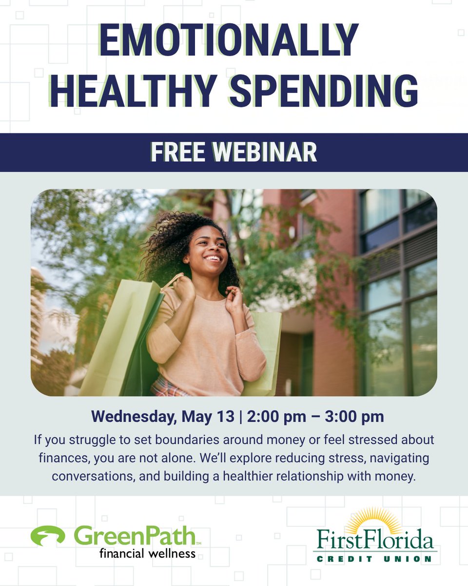 FirstFloridaCU's tweet photo. Learn how to reduce financial stress, set healthy boundaries, and improve your relationship with money during our upcoming webinar: Emotionally Healthy Spending, May 13 @ 2pm. 📆 

Register today: https://t.co/m4BRNA8OKa

Presented in partnership with @GreenPath. https://t.co/C9SVpr9Ty7