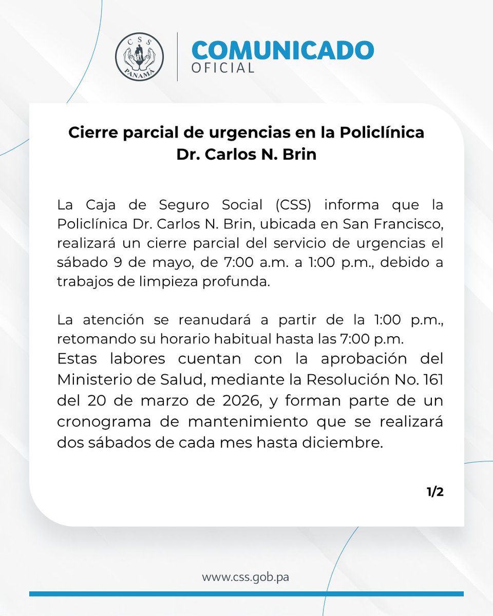 CSSPanama's tweet photo. #ComunicadosCSS | Cierre parcial de urgencias en la Policlínica Dr. Carlos N. Brin https://t.co/2OnMRsQhlF