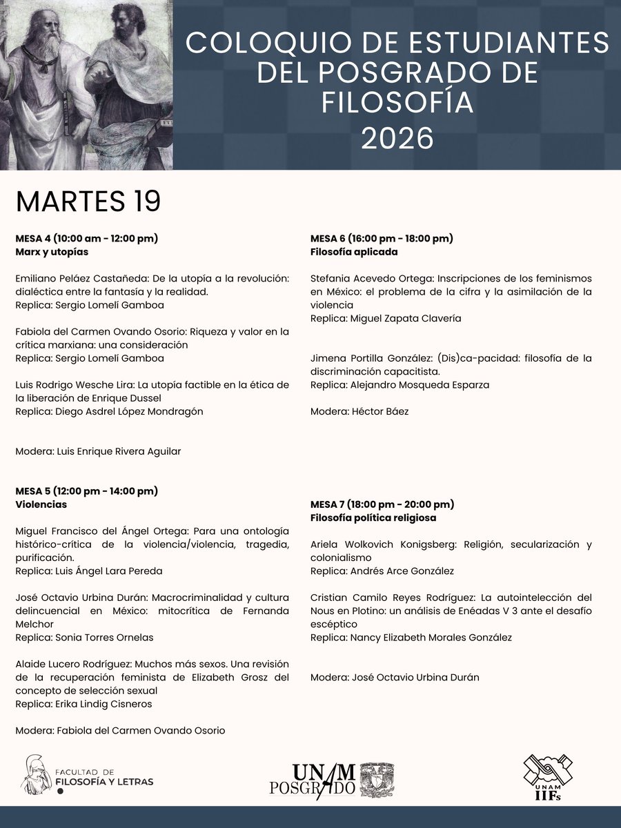 UNAM_IIFs's tweet photo. COLOQUIO DE ESTUDIANTES
DEL POSGRADO DE FILOSOFÍA 2026

Del 18 al 21 de mayo, 2026
Salón H 201, Unidad de Posgrado, Ciudad Universitaria

@filos_unam @UNAMPosgrado @infofilosofia1 https://t.co/dIgafT878R
