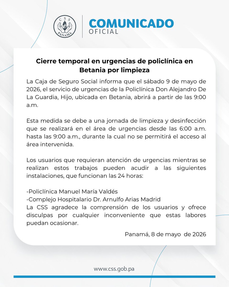 CSSPanama's tweet photo. #ComunicadosCSS | Cierre temporal en urgencias de policlínica en Betania por limpieza https://t.co/2FWi3GASnN