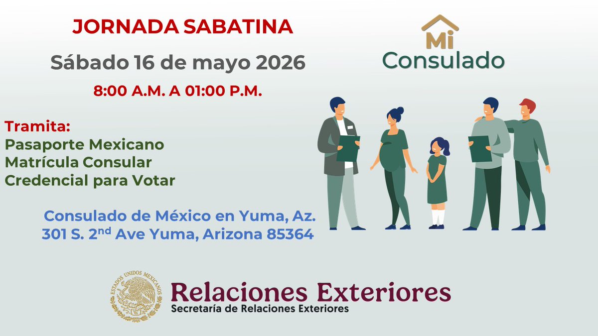 ConsulMexYum's tweet photo. 📢ACUDE SIN CITA 📢
Te informamos que el próximo sábado 16 de mayo tendremos Jornada Sabatina. 

Puedes acudir al Consulado a realizar los siguientes trámites:
✅Credencial para votar
✅Pasaporte
✅Matrícula Consular
⏰ 8:00 a.m. a 1:00 p.m.
📍301 S. 2nd Ave., Yuma, Az 85364 https://t.co/jFG2sj9pQh