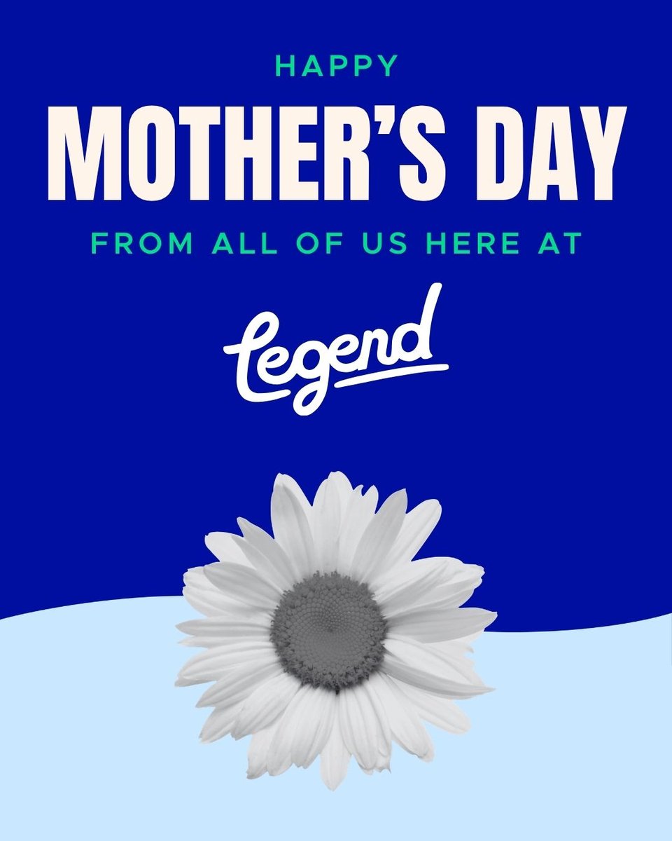 Legend__Digital's tweet photo. Happy Mother's Day! Thank you for everything you do. Today and every day. 💐 https://t.co/m0VElg0Yht