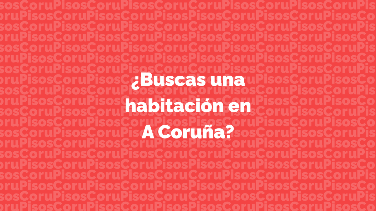 CoruPisos | Comparte piso en A Coruña tweet media