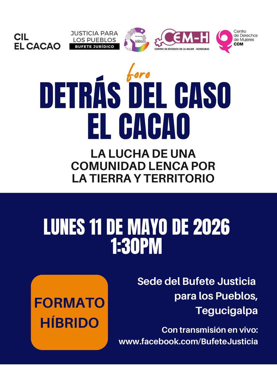 Edy_Tabora's tweet photo. #ElCacao 

🔸Acompáñanos el lunes 11 de mayo en un importante foro: 

*Detrás del caso El Cacao: la lucha de una comunidad lenca por la tierra y el territorio*

📌1:30PM 
📌Oficina del Bufete Justicia para los  Pueblos y por Facebook Live https://t.co/2uHIwLZZpz