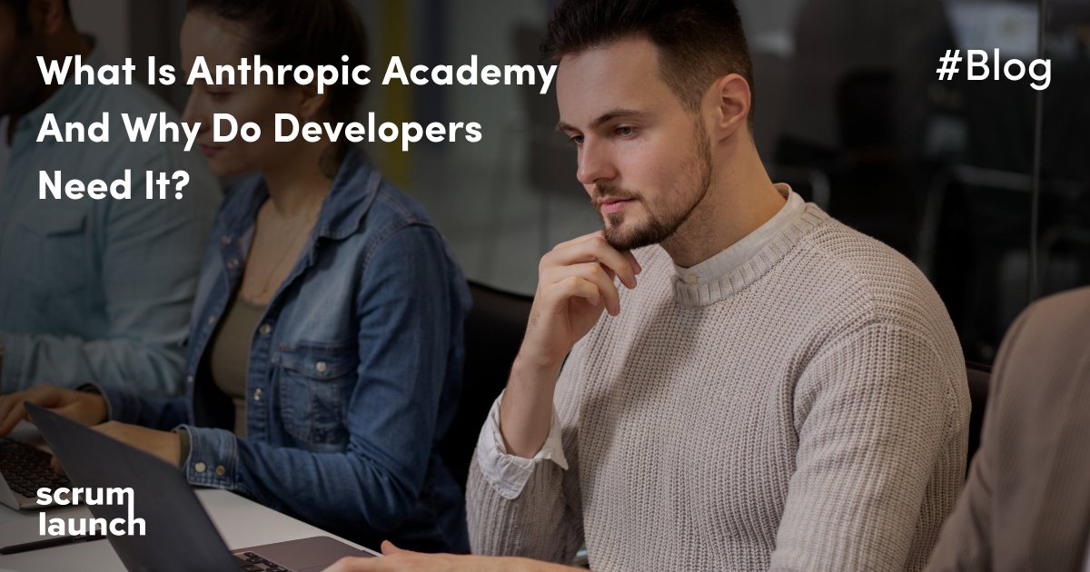 ScrumLaunch's tweet photo. Are you still learning how to build with Claude from docs, blogs, and threads? Anthropic Academy aims to fix that - bringing best practices and techniques into structured, free courses. Worth your time? Find out: https://t.co/wOP8F4ELNv . #anthropicacademy https://t.co/TtUarTKyNe