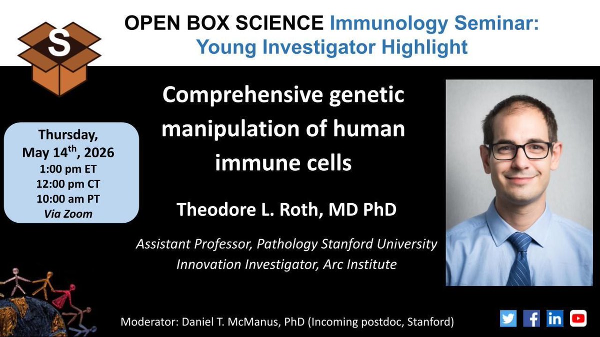 OpenBoxSci's tweet photo. OBS Immunology Seminar| Young Investigator Highlight

'Comprehensive genetic manipulation of human immune cells'

Theodore L. Roth, MD PhD
Asst. Prof. of Pathology
Stanford
@Roth_Lab

🎙️@dmcmanus123

Thurs, May 14th, 2026 
1pm ET | 12pm CT | 10am PT
Zoom: https://t.co/Yudwct7dhT https://t.co/XyhBX9WOIp
