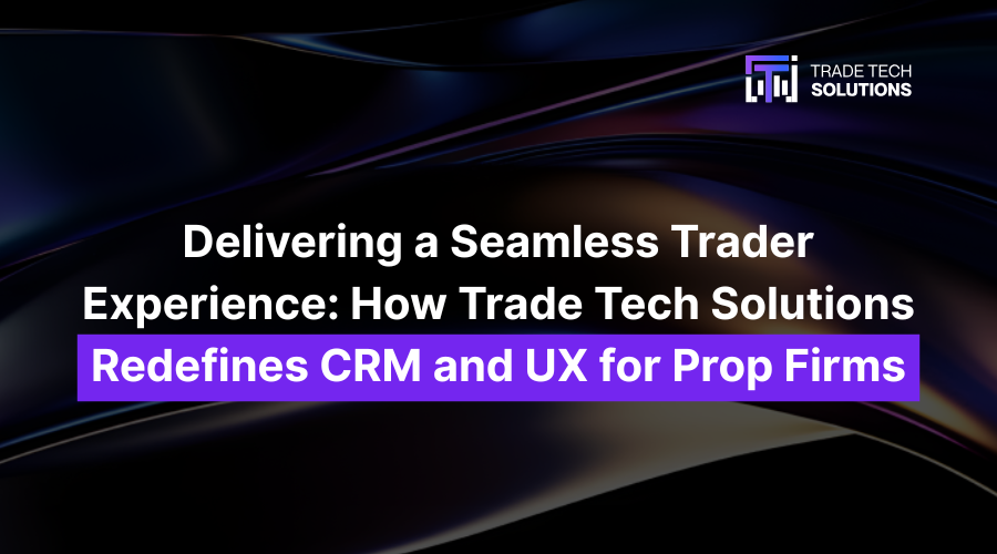 XLTradeTech's tweet photo. Trader experience is becoming the real competitive edge for prop firms.

- Fast onboarding
- Clear dashboards
- Instant payouts 
- and seamless UX 

...are no longer optional

They directly impact retention and growth.

In this article, we break down how modern prop firms use CRM and UX to scale more efficiently in 2026.

Read more 👇
https://t.co/yyUAl4lpDY