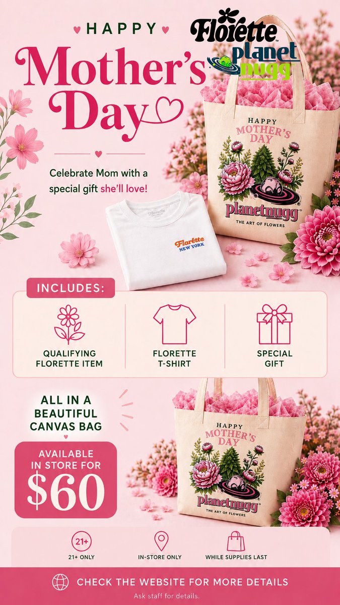 PlanetNugg's tweet photo. Happy Mother’s Day from Planet Nugg 💐
Celebrate Mom with a Florette x Planet Nugg gift set, available in store for $60.
Includes:
Qualifying Florette item
Florette T-shirt
Special gift
Canvas bag
21+ only | In-store only | While supplies last
Check the website or ask staff for details.
