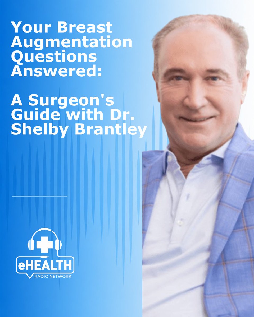 eHealthRadio's tweet photo. Your Breast Augmentation Questions Answered: A Surgeon's Guide with Dr. Shelby Brantley 

Listen here: https://t.co/oVT5xuQjT8

#breastaugmentation #breastlift #plasticsurgeon #Mississippi #jackson https://t.co/zs0nxvZ5FL