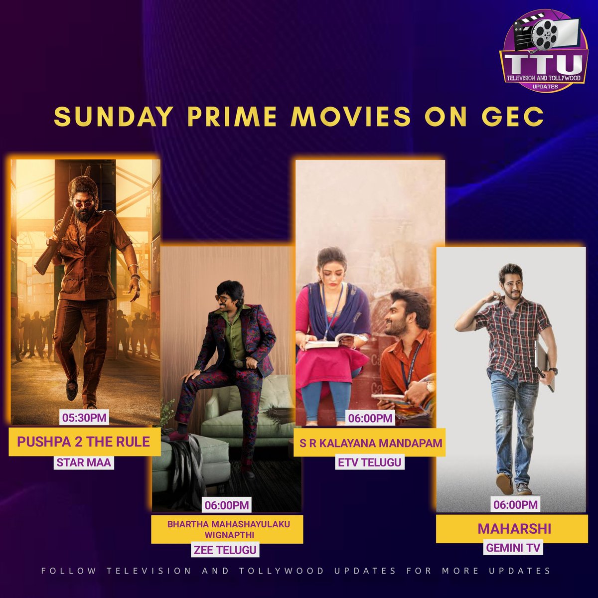 TTUpdates360's tweet photo. Sunday Prime Time Movies

#Pushpa2TheRule #BharthaMahasayulakuWignyapthi #SRKalyanaMandapam #Maharshi https://t.co/XFby5DBmtF