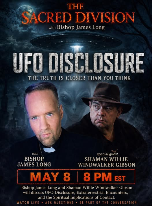 ParanormalUG's tweet photo. Don’t miss tonight’s episode of “The Sacred Division” 🛸 featuring Bishop James Long and special guest Shaman Willie Windwalker Gibson for a thought-provoking conversation on UFO disclosure, extraterrestrial encounters and the spiritual implications of contact. https://t.co/YXE8UA4lio
Watch live May 8 at 8 p.m. EST. 👽