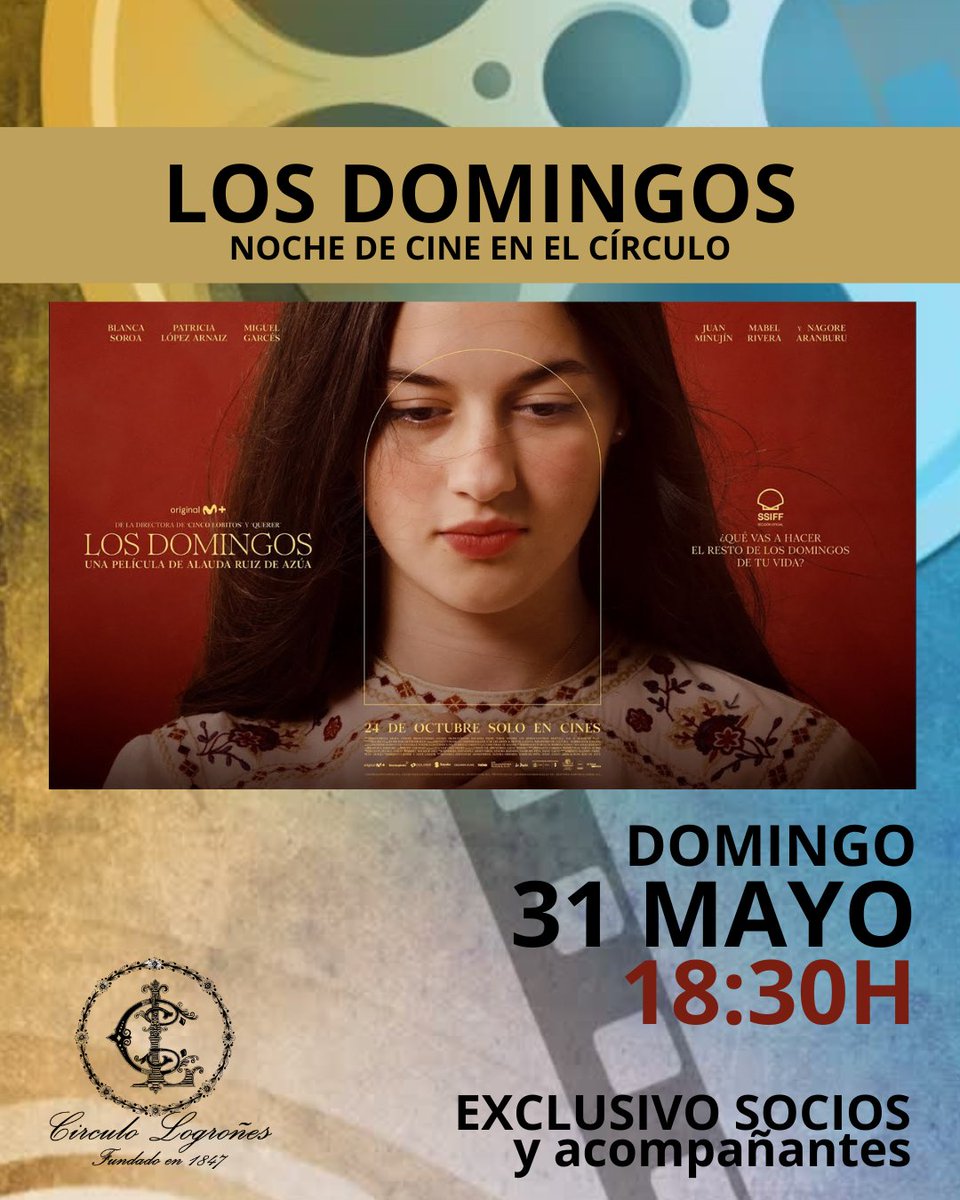 LogronesCirculo's tweet photo. 🎬 El domingo 31 de mayo, a las 18:30 h, proyectaremos en el Círculo Logroñés Los Domingos, la nueva película de Alauda Ruiz de Azúa, aclamada por público y crítica y reconocida en numerosos festivales y premios.✨

🔒 Exclusiva para socios y acompañantes. https://t.co/6OyS6Fqe6O