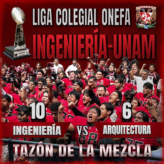 FIUNAM_MX's tweet photo. ¡Ingeniería se lleva el Tazón de la Mezcla! 🏈🏆
¡Muchas felicidades equipo! 👏
La #FIUNAM se impone 10-6 ante Arquitectura, en la Liga Colegial ONEFA. 
#OrgulloFI ❤️🤍
#DeportesFI https://t.co/MffdlB6wLe