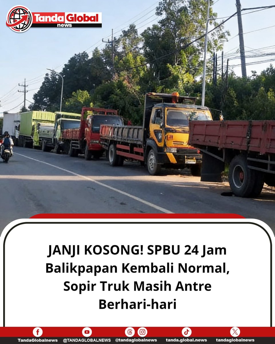 tandaglobalnews's tweet photo. Janji SPBU 24 jam dinilai omong kosong, sopir truk Balikpapan tetap sulit dapat solar, antrean panjang dan pembatasan kuota masih berlangsung. 
https://t.co/6UwfmBnJ5K
#tandaglobalnews #Balikpapan #SolarSubsidi #SPBU24Jam #PertaminaPatraNiaga #SopirTruk #KelangkaanSolar https://t.co/yk0uFKjNvD