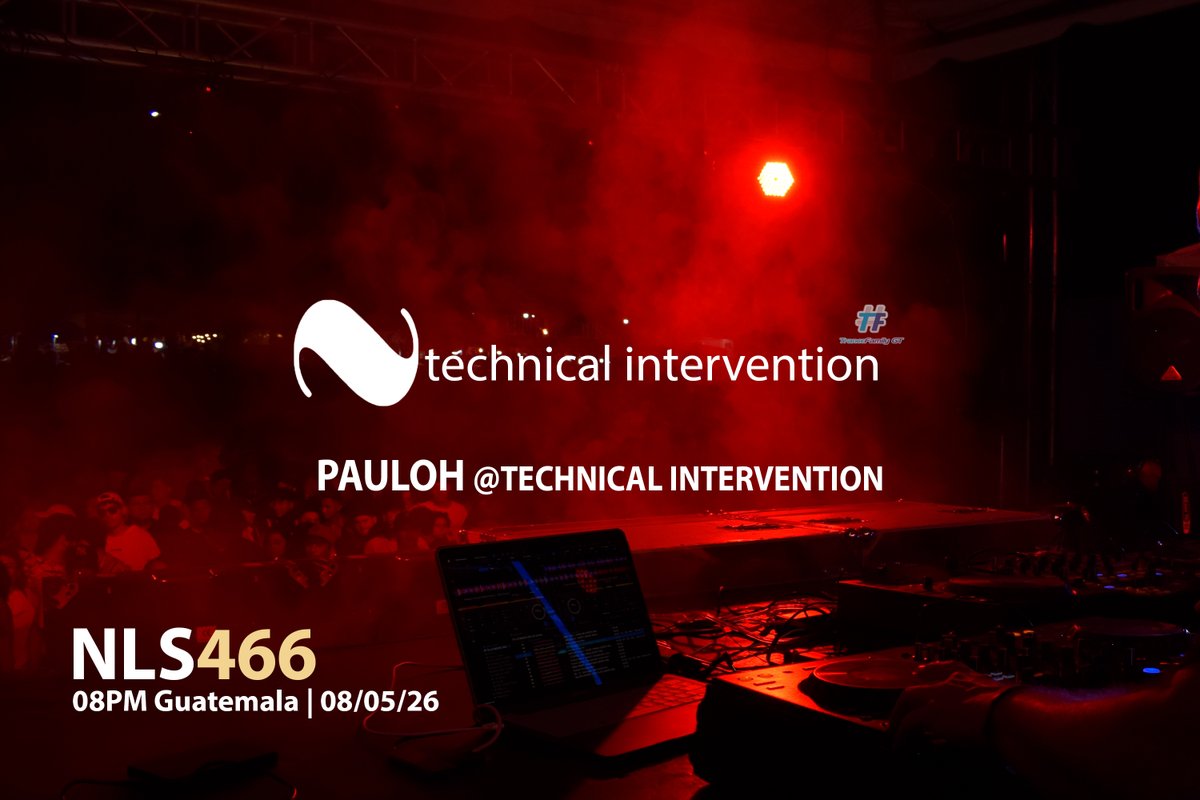 Naltitam's tweet photo. Technical Intervention 32 con Pauloh, desde el technical intervention en youtube esta noche [NLS466]
https://t.co/aPDnF8M4gQ https://t.co/LanklIkNtX