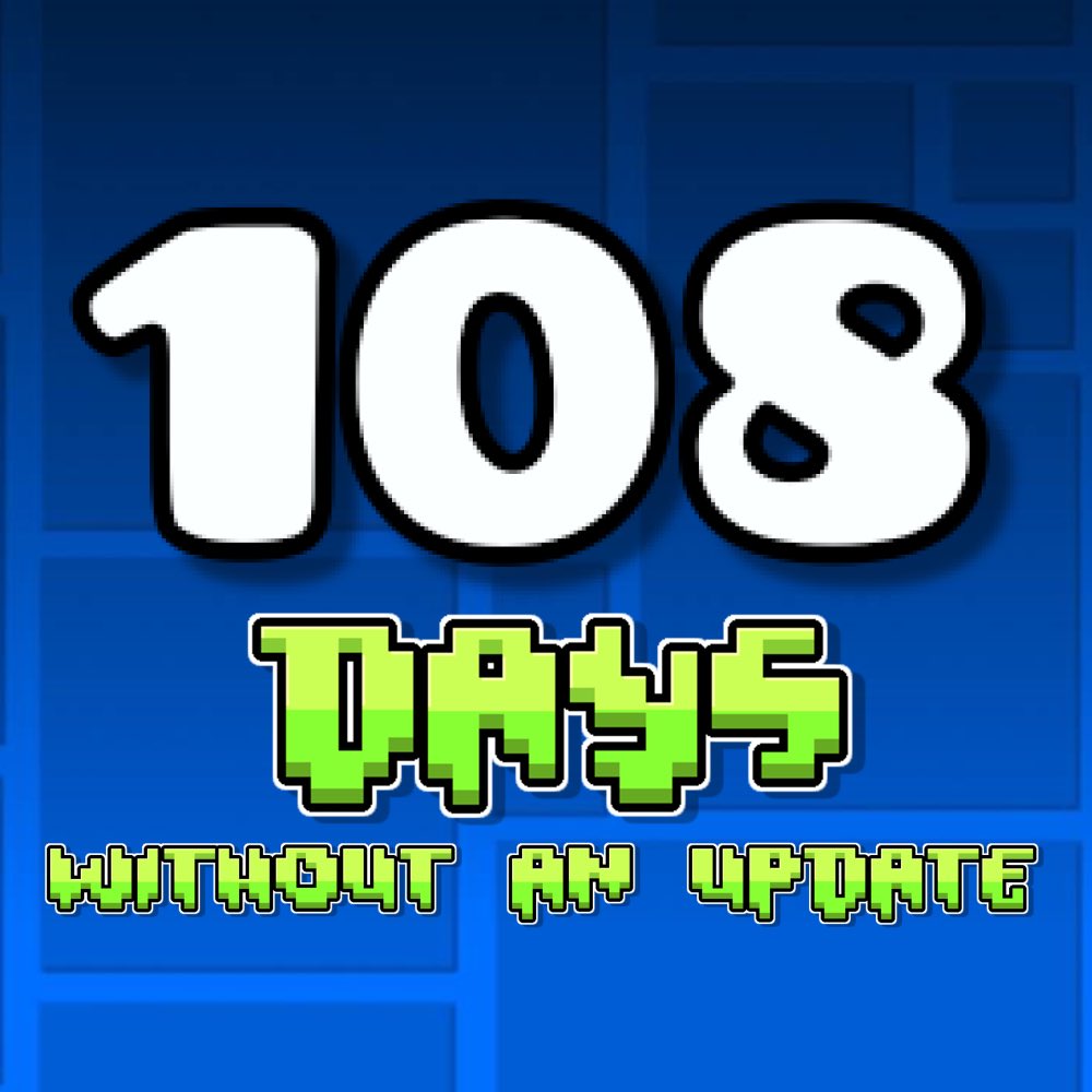 Days without a Geometry Dash Update tweet media