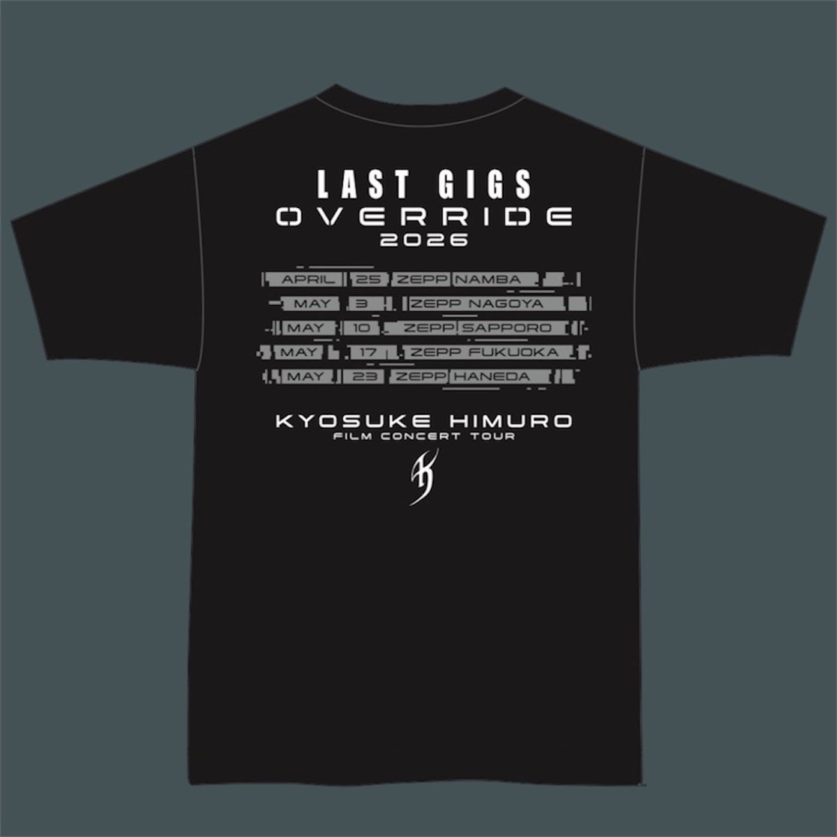 ⚜️ LAST GIGS OVERRIDE ⚜️ 『ツアーTシャツ』 ブラックと