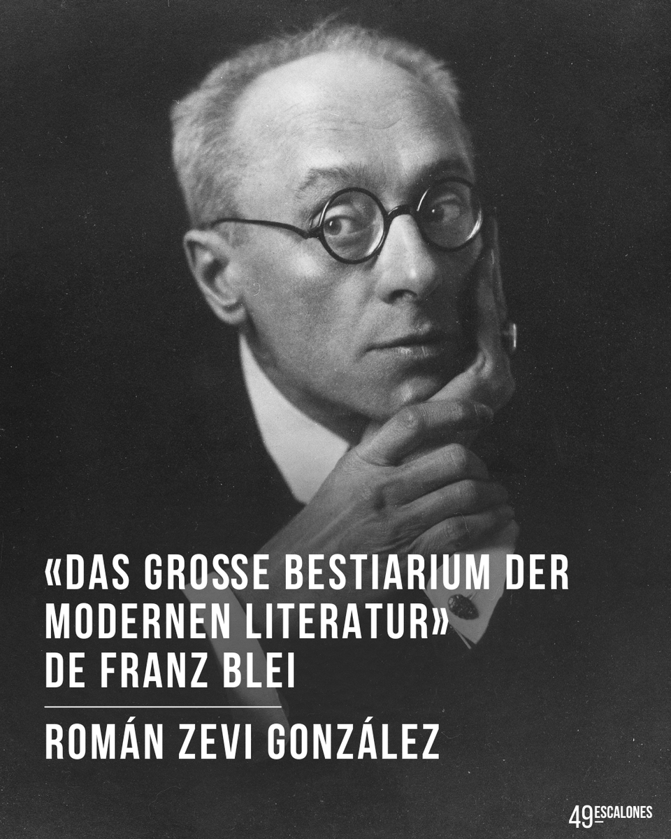 49escalones's tweet photo. Franz Blei ocupa en la historia literaria una posición oblicua, casi invisible. Nacido en Viena en 1871, atravesó la modernidad europea con la mirada irónica de quien sospecha que toda forma cultural está destinada, tarde o temprano, a disolverse.

en #49escalones.com https://t.co/qKooTpJax9