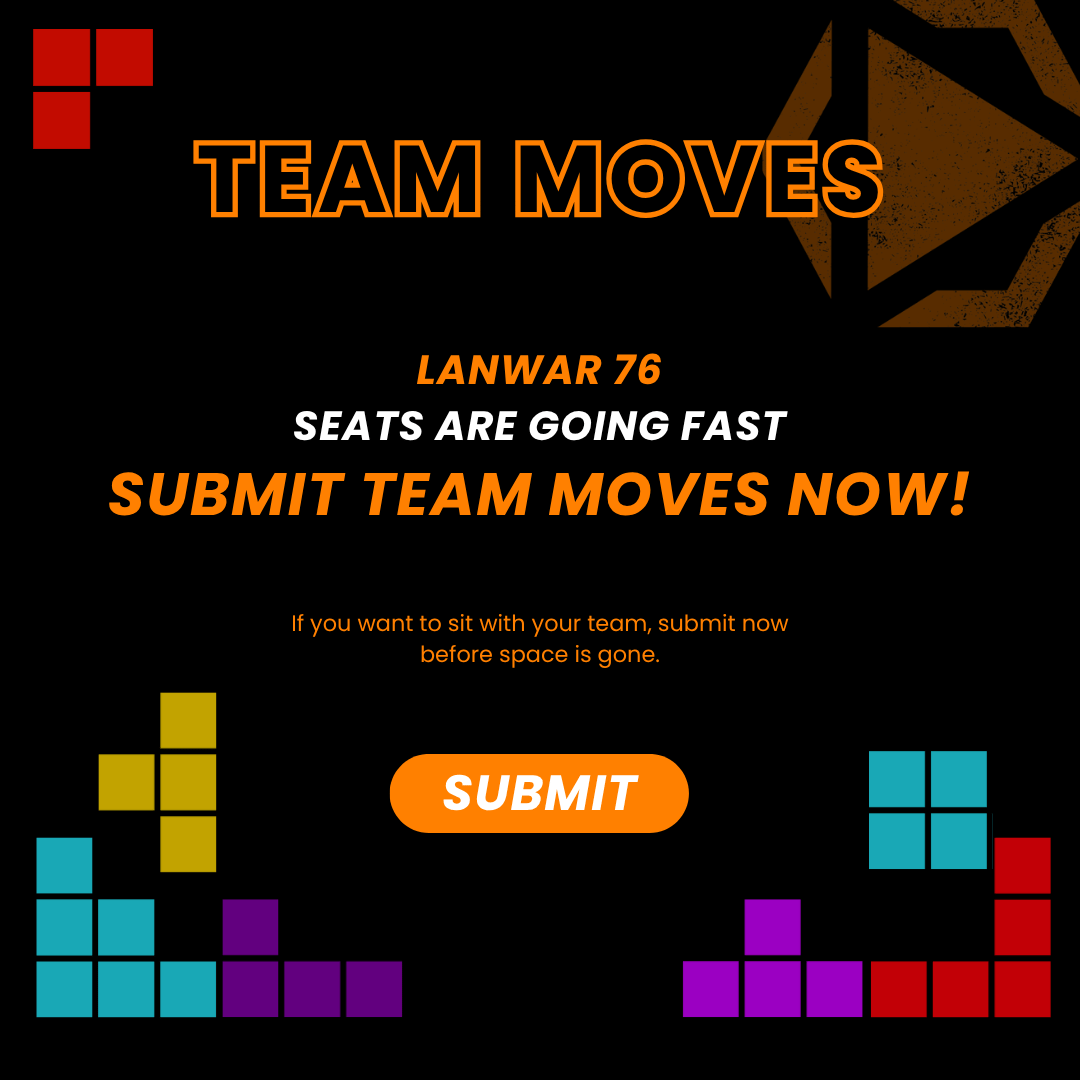 Lanwar's tweet photo. Team moves are filling up quickly for LANWAR 76. If you want to sit with your group, now is the time to lock it in. Once space fills, we can't guarantee teams can stay together.

Submit your team moves today so we can put your group together!

#lanwar #lanwarnation #gaming https://t.co/jXEBRVqmk5