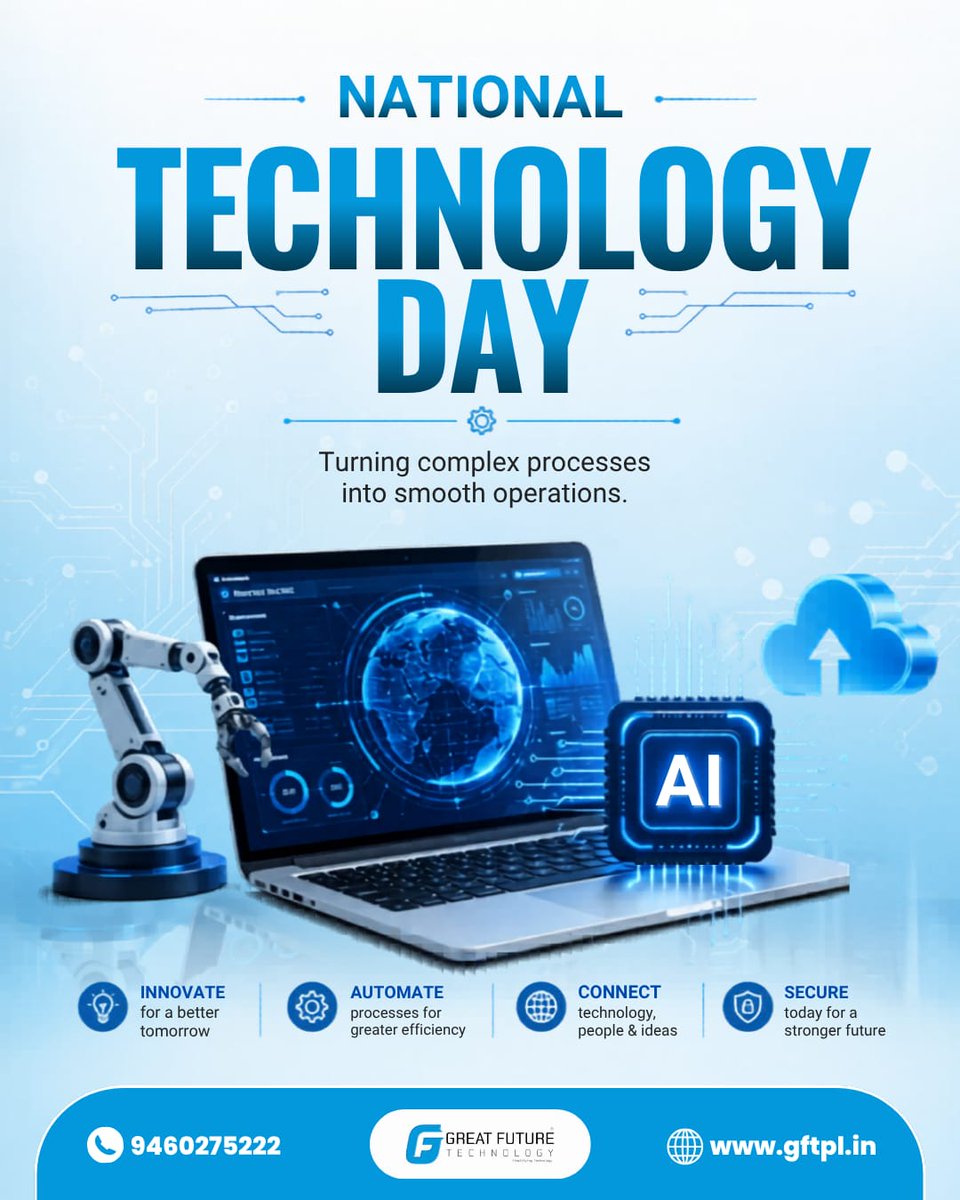GreatFutureTech's tweet photo. Celebrating National Technology Day and the innovations shaping a smarter future. 
Technology continues to transform ideas into impactful solutions every day.
#NationalTechnologyDay #Innovation #Technology #FutureReady https://t.co/mFXD9CzBYZ