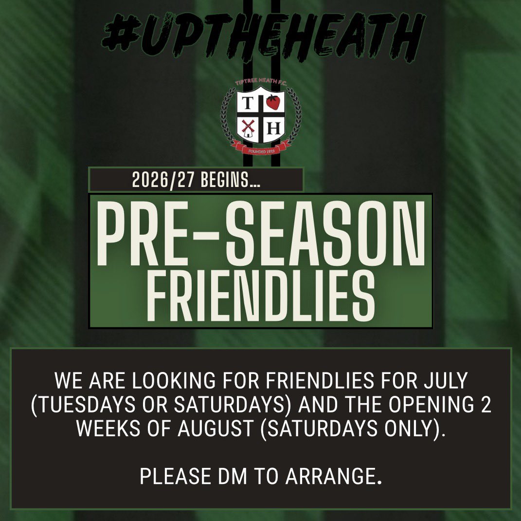 Tiptree_Heath's tweet photo. PRE-SEASON FRIENDLIES

We are in the search of competitive pre-season friendlies this year, preferably Step 7/8 or U23 sides.

DM to arrange a fixture in July/early August.

#UPTHEHEATH🍓⚽️ 

@GrassrootsFFUK @fffinderuk @EssexCountyFA @SuffolkFA https://t.co/Hi4sc8gPDz