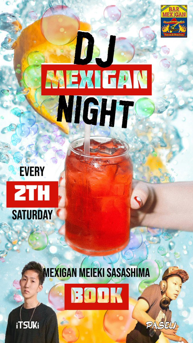 PASELIPECHA's tweet photo. 5/9 Sat

@MEXIGAN_meieki 
MEXIGAN(メキシガン)名駅笹島店でDJです🌮

DJ
@DJ_iTSUKi_ 
@PASELIPECHA 

18:00からお待ちしております💁
エントランスフリーです🥤

https://t.co/ep4QPHZA1y https://t.co/mVKuFNwPZl