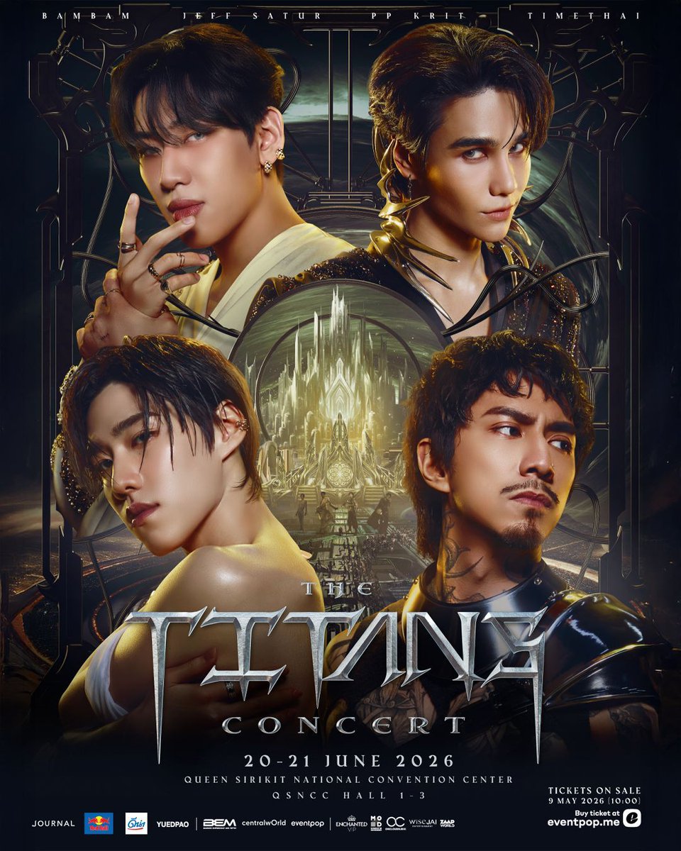 THE TITANS CONCERT
.
🗓️ วันที่ 20 มิถุนายน 2569 
🕑 เวลา 18.00 น.
🗓️ วันที่ 21 มิถุนายน 2569 
🕑 เวลา 15.00 น.
📍 Queen Sirikit National Convention Center (QSNCC) 
🎟️ ซื้อบัตร >> eventpop.me/e/148313/theti…   
.
#THETITANSCONCERT #THETITANSCONCERT2026
#BamBam #JeffSatur #PPKritt