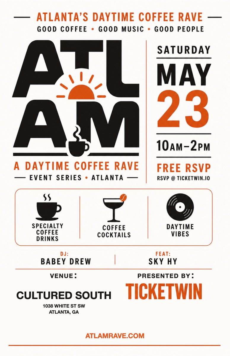 ticket_win's tweet photo. ATL AM - A daytime coffee rave - good coffee. good music. good people. West End, Atlanta Beltline @CulturedSouth, May 23 @ 10AM ft @DJBabeyDrew - FREE RSVP -> https://t.co/MhYofulqRO https://t.co/tH6Qj4fMHe