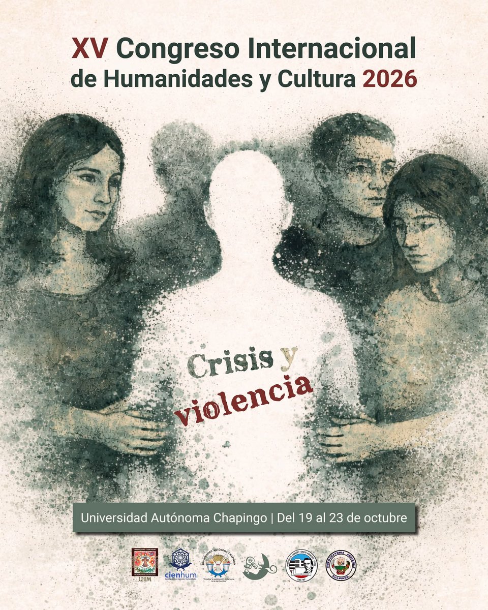 zuritaz's tweet photo. El XV Congreso Internacional de Humanidades y Cultura 2026 ya abrió su convocatoria. Este año el tema es Crisis y violencia, una conversación urgente y necesaria desde las humanidades, las artes y las ciencias sociales.

🗓 19 al 23 de octubre de agosto. https://t.co/mHRf1DMZdQ