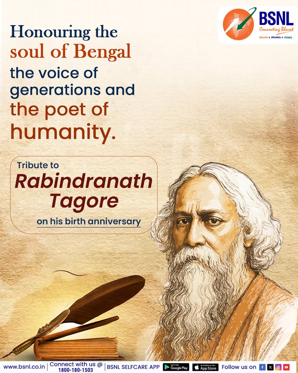 BSNLCorporate's tweet photo. A timeless poet, philosopher, and thinker whose legacy continues to inspire millions.

On #RabindranathTagoreJayanti, we pay tribute to a literary icon who taught the world the beauty of human connection.

BSNL is proud to connect hearts across Bharat, every day.

#TagoreJayanti #RabindranathTagore #BSNLIndia #jayanti @CMDBSNL @robertravi21