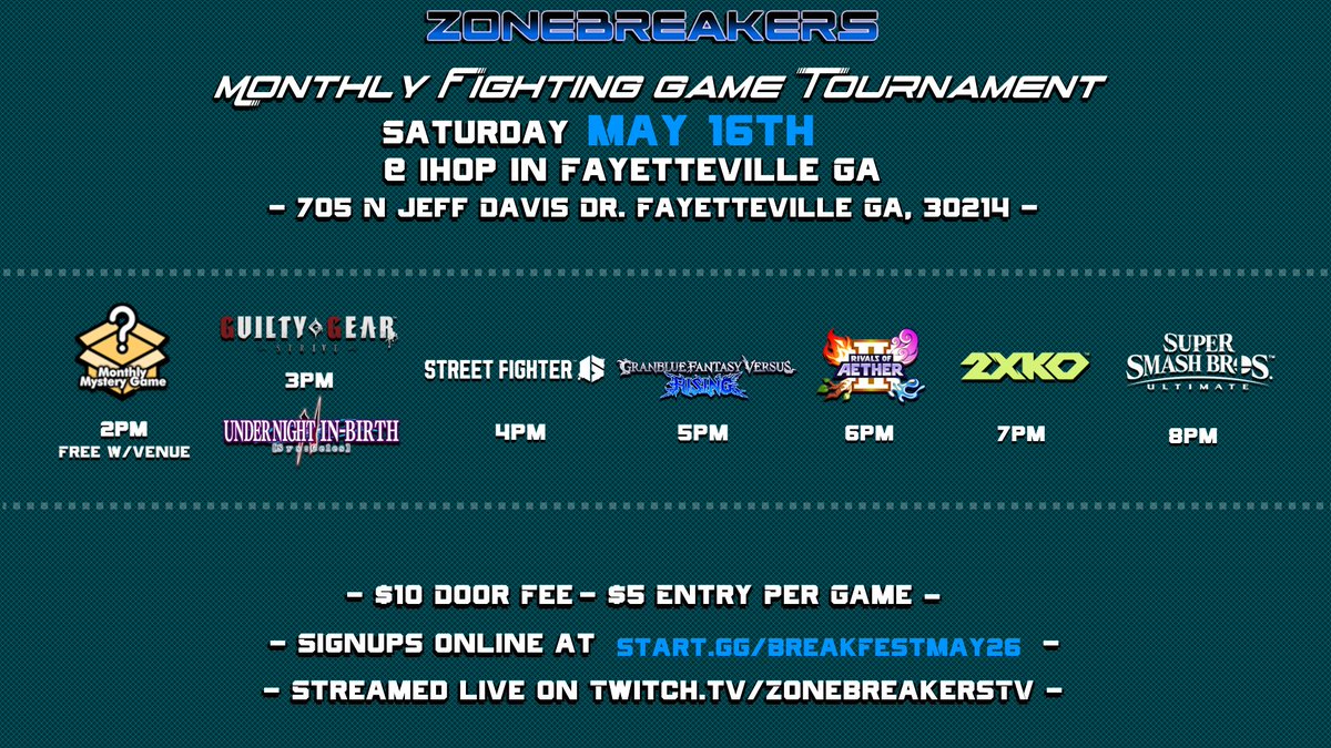 ZoneBreakers's tweet photo. We are back once again next Saturday on May 16th withy another BreakFest!

Come and join us for more fighting Games and Pancakes! 

Signups available here: https://t.co/dwhyY0BT1k https://t.co/huZPavuOG2