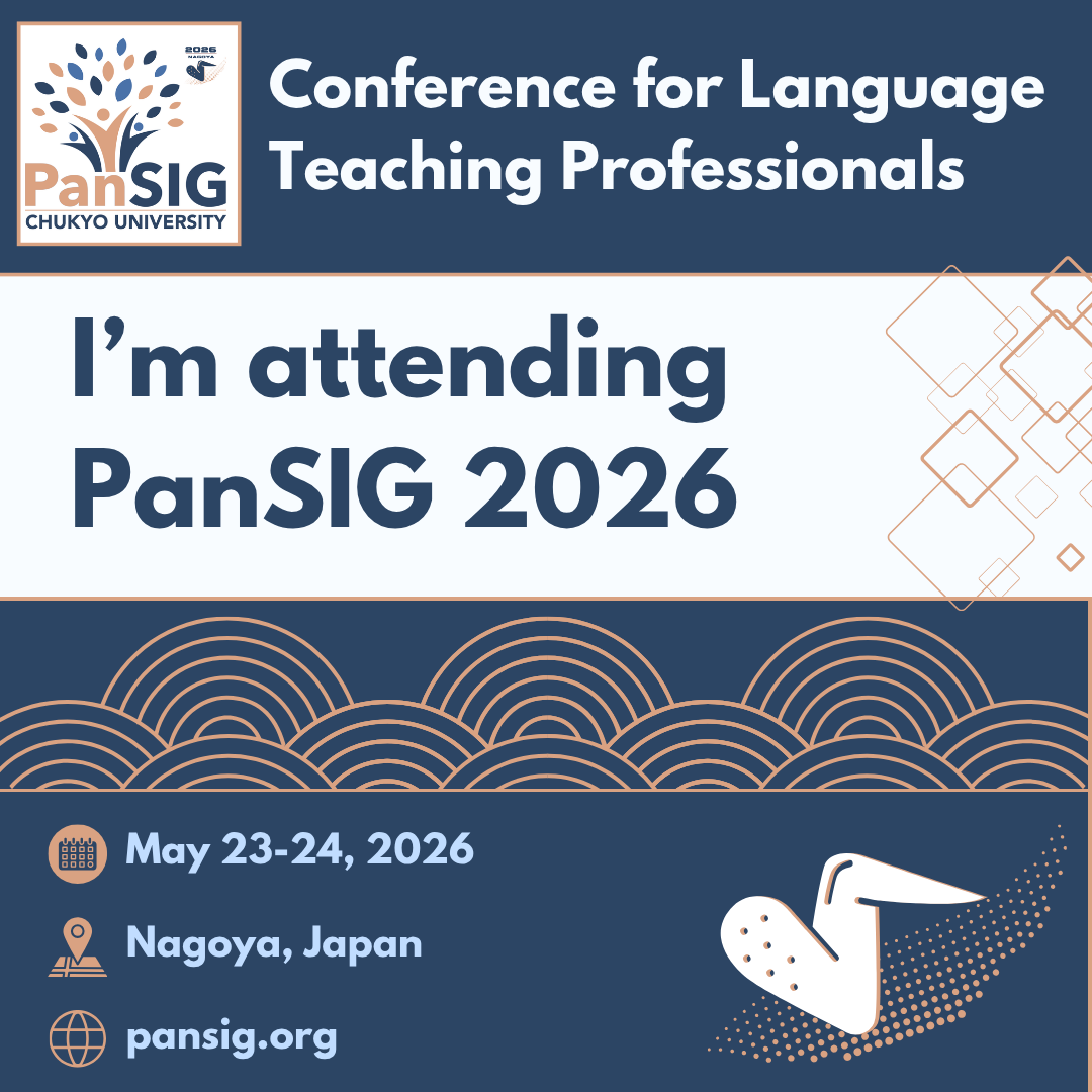 JALTConference's tweet photo. I'm attending PanSIG 2026! It'll be held in Nagoya at the Chukyo University on May 23-24, 2026. https://t.co/DeUXoVnP56
@JALT_PanSIG  #PanSIG2026 #LanguageTeaching #ELTConference #NagoyaEvents #JALT https://t.co/CtGdWEMlen