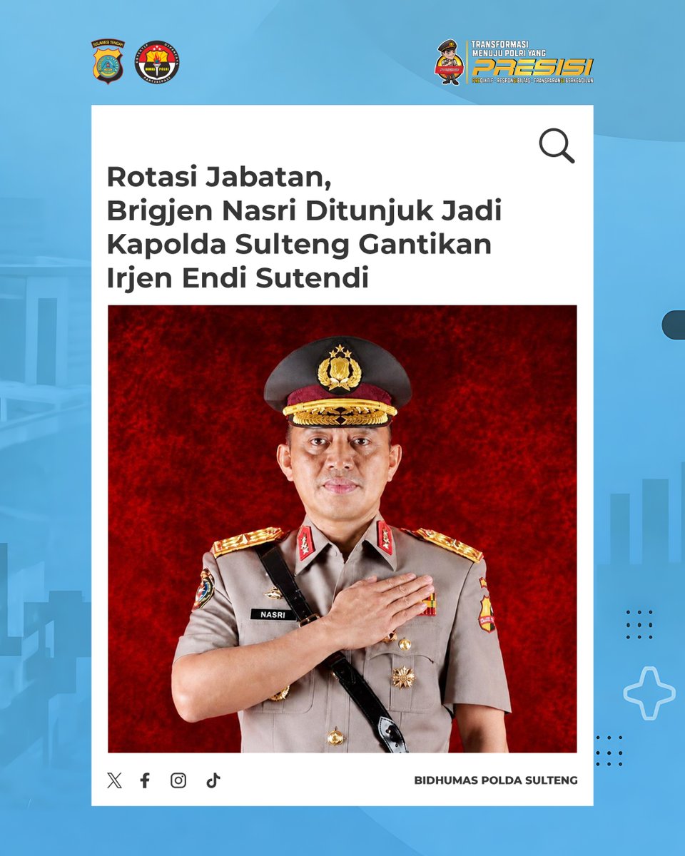 humaspolsulteng's tweet photo. Brigjen Pol Nasri resmi ditunjuk sebagai Kapolda Sulawesi Tengah menggantikan Irjen Pol Dr. Endi Sutendi yang memasuki masa purnabakti, berdasarkan surat telegram Kapolri Nomor ST/960/V/KEP./2026 tertanggal 7 Mei 2026. https://t.co/DujtqCldk0