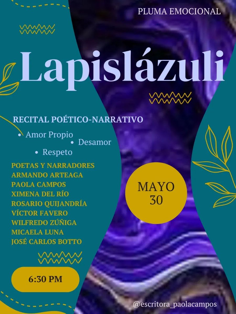 jbotto23's tweet photo. ��Lapislázuli”
Organiza: Pluma Emocional

Temas: Amor propio
 
Fecha: 30 de mayo

Hora: 6:30 p. m.

Participantes:
Armando Arteaga
Paola Campos
Ximena del Río
Rosario Quijandría
Víctor Favero
Wilfredo Zúñiga
Micaela Luna
José Carlos Botto

#poesia #lima #Peru #recital https://t.co/pBVywjtJYp
