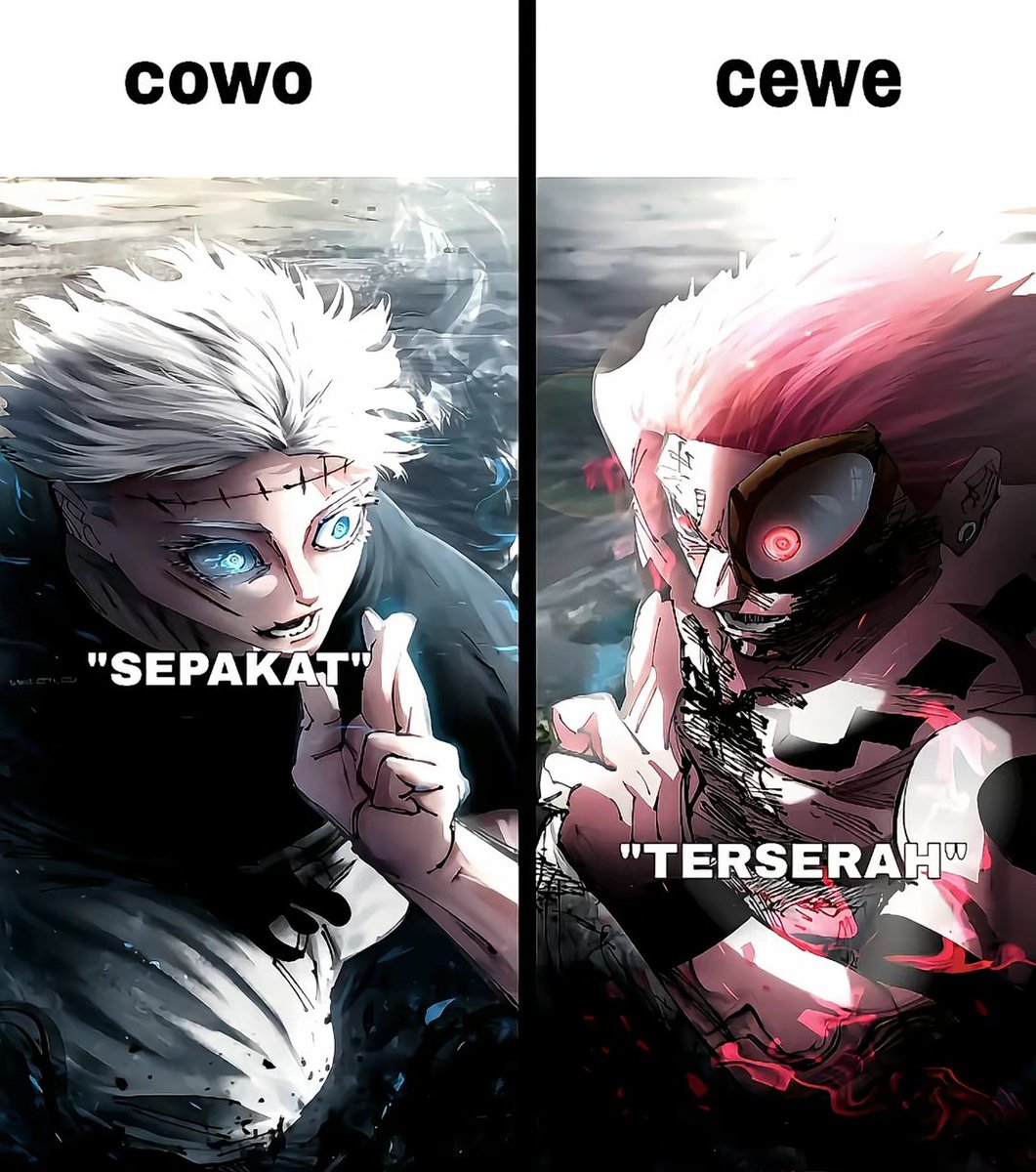 cowo : sepakat
cewe : terserah
who will win?