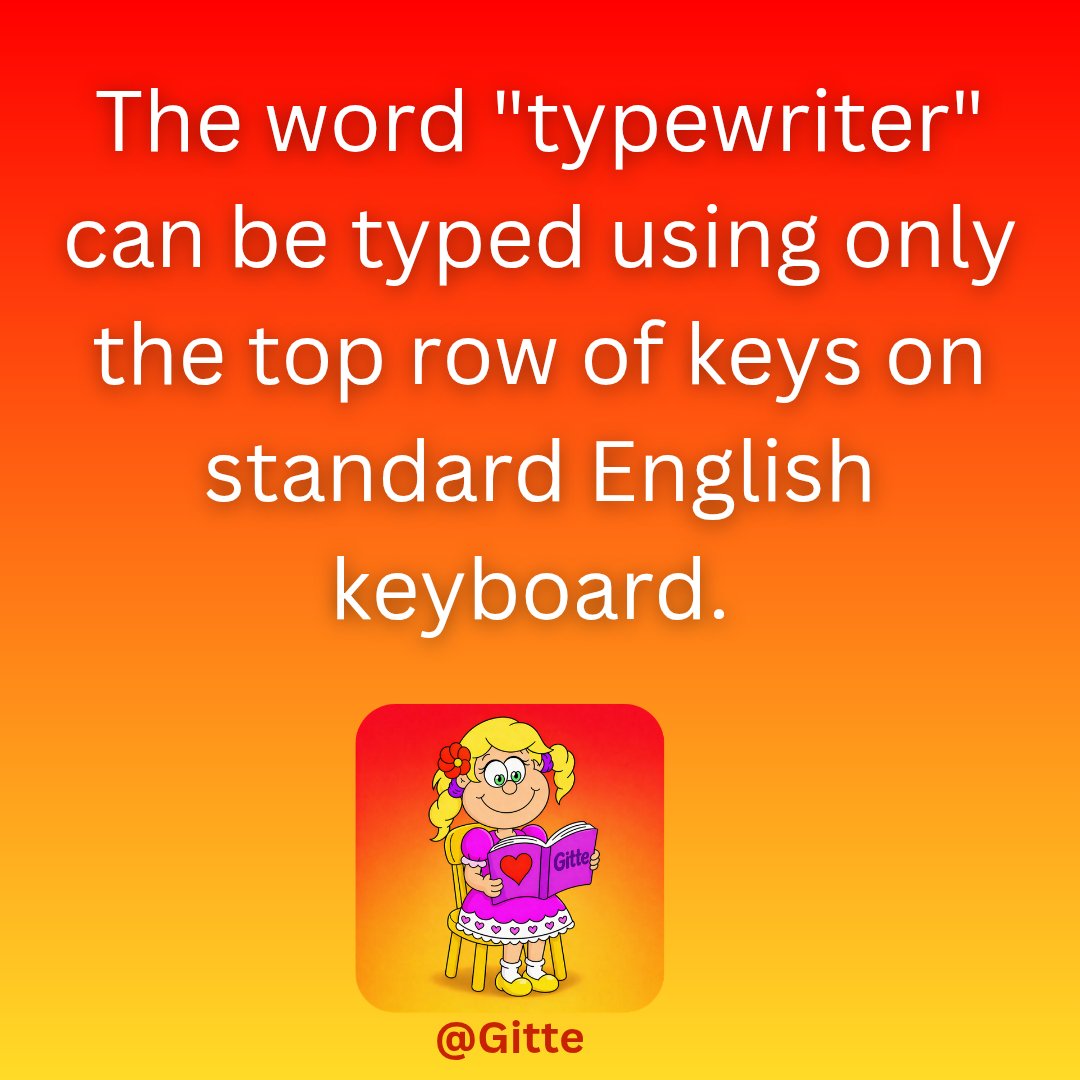 GitteTV's tweet photo. Did you know? ⌨️🤯 
“Typewriter” can be typed using only the top row of a keyboard! One of the longest words you can write without moving off the top row. 📚✨
Follow @GitteTV for more fun educational facts 🚀
#FunFacts #DidYouKnow #Trivia #Educational #KeyboardFacts #gittetv https://t.co/ugVrb3WsL4