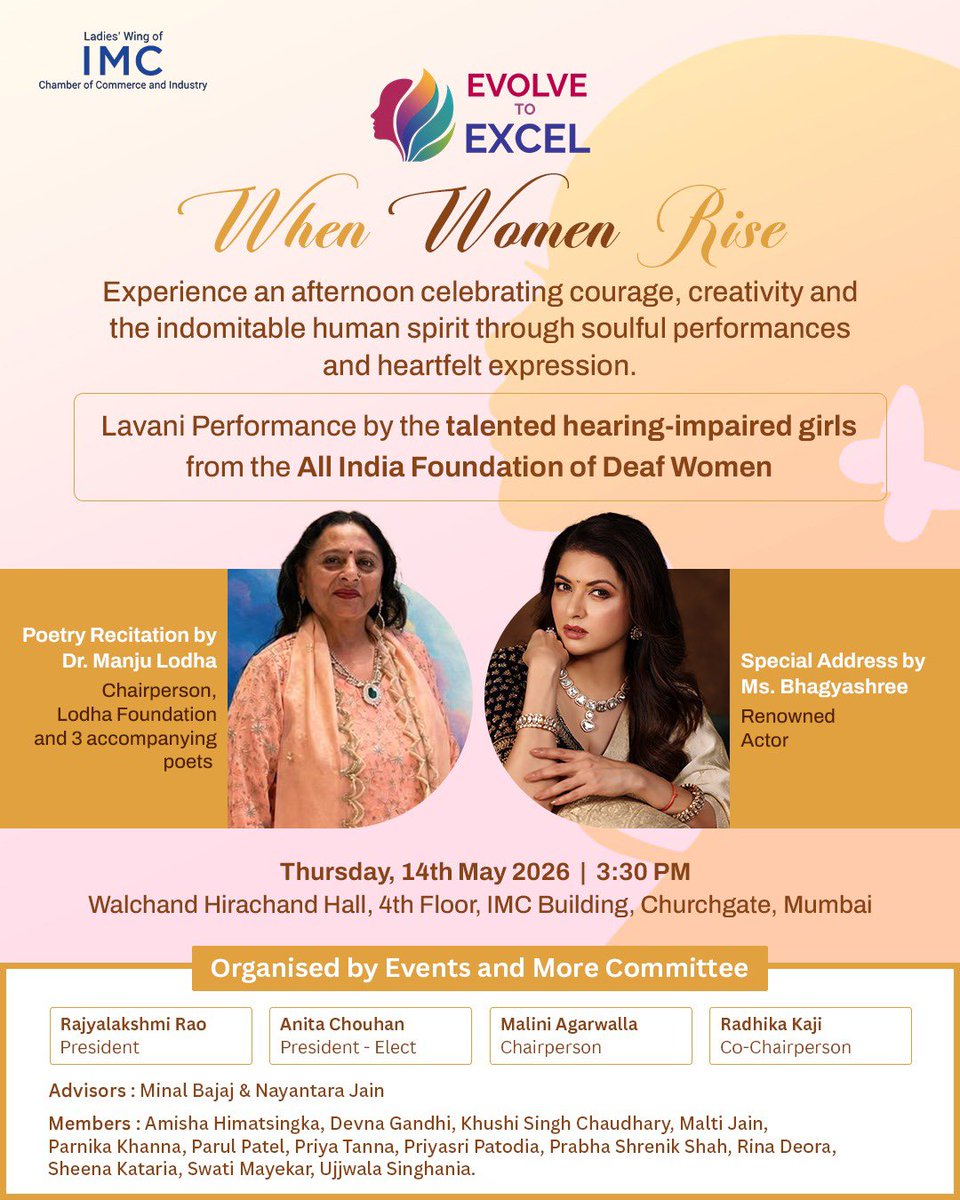 IMCLadiesWing's tweet photo. Join us for Evolve to Excel: When Women Rise, a soulful gathering featuring a moving Lavani performance by hearing impaired girls from the All India Foundation of Deaf Women, and poetry by Dr. Manju Lodha and accompanying poets, and a special address by actor Bhagyashree. https://t.co/qGSKMRQEPu