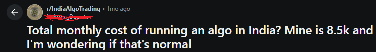IamFabTrader's tweet photo. Came across this reddit post - an algo trader spending 8K a month for algo trading. Does it really cost this much to algo trade in India?
Piqued my interest and I have set out to find out the most cheapest /reliable way to do it. 
I will post a detailed, practical way do it soon https://t.co/01EakzVm2e