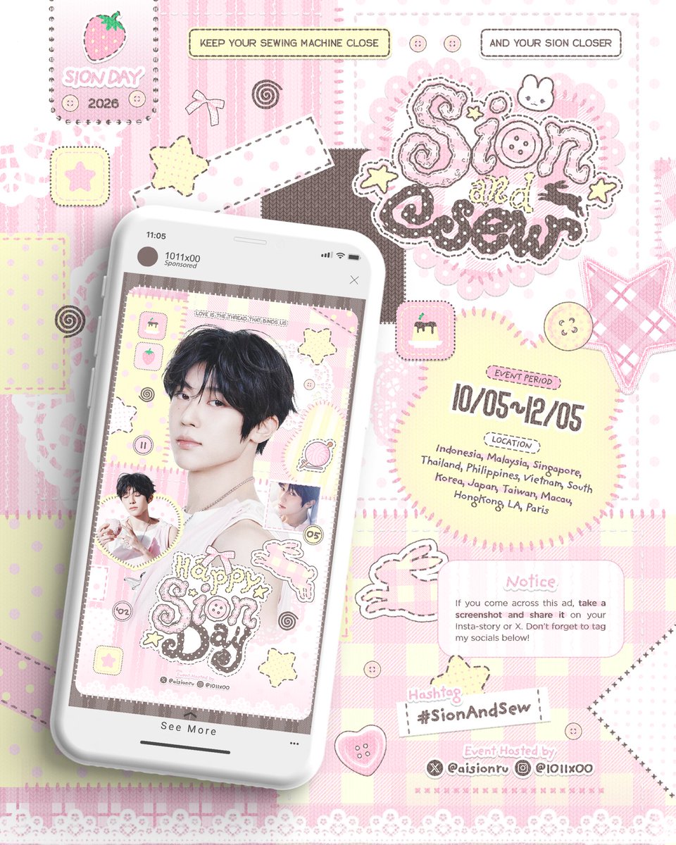 aisionru's tweet photo. 𝗦𝗜𝗢𝗡 𝗕𝗜𝗥𝗧𝗛𝗗𝗔𝗬 𝗜𝗡𝗦𝗧𝗔𝗚𝗥𝗔𝗠 𝗔𝗗 
by @aisionru x @1011x00 (IG) 🪡

📍Indonesia, Malaysia, Singapore, Thailand, Philippines, Vietnam, South Korea, Japan, Taiwan, Macau, Hong Kong, LA, Paris, & The UK
🐇 10/05 - 12/05 

If you come across this ad, take a screenshot and share it on your IG story or X with the hashtag #SionAndSew 🐰🧵🧶✂️💗

#SION #시온 #シオン #NCTWISH