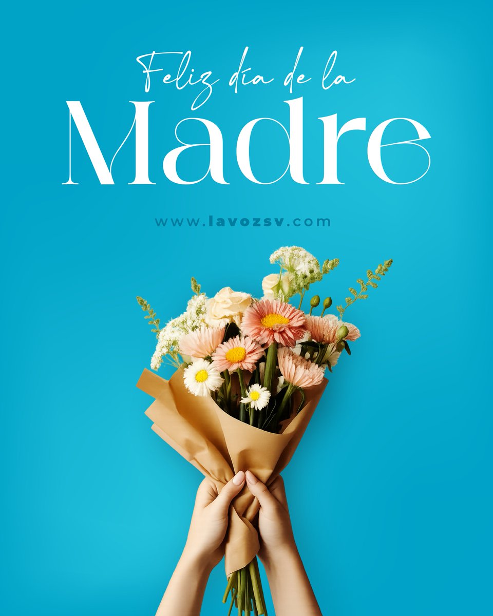 lavozsv_'s tweet photo. El amor de una madre es el combustible que nos hace lograr lo extraordinario. ✨ ¡Feliz día a todas las madres de El Salvador que inspiran con su ejemplo de amor y sacrificio! #MadreSalvadoreña https://t.co/TJcbOFHY85