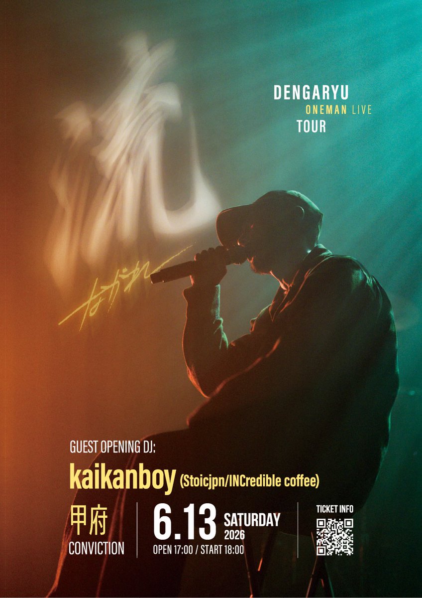 dengaryu138's tweet photo. 田我流 ONE MAN LIVE #流TOUR 🌊
6月クライマックス‼️

6/13(SAT) 甲府CONVICTION
GUEST DJ: kaikanboy
※都内への終電間に合う時間帯です。

6/20(SAT) 札幌 cube garden
初となる北海道ワンマンでファイナル🔥

先行物販/終演後サイン会
🎫▼中高生割有
https://t.co/9VlCTa97Dz

ぜひご来場下さい🤝 https://t.co/uXjcdmczpZ