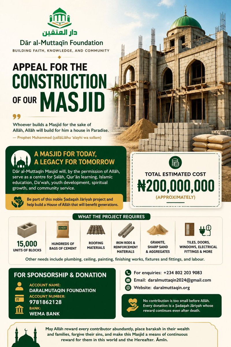 Daralmuttaqin24's tweet photo. Support the Dār al-Muttaqīn Masjid Project, a noble Ṣadaqah Jāriyah requiring about 15,000 blocks and other materials for completion. Every contribution is an investment in continuous reward with Allāh. May Allāh bless and reward all supporters abundantly. Āmīn. https://t.co/rgqDS0T71g