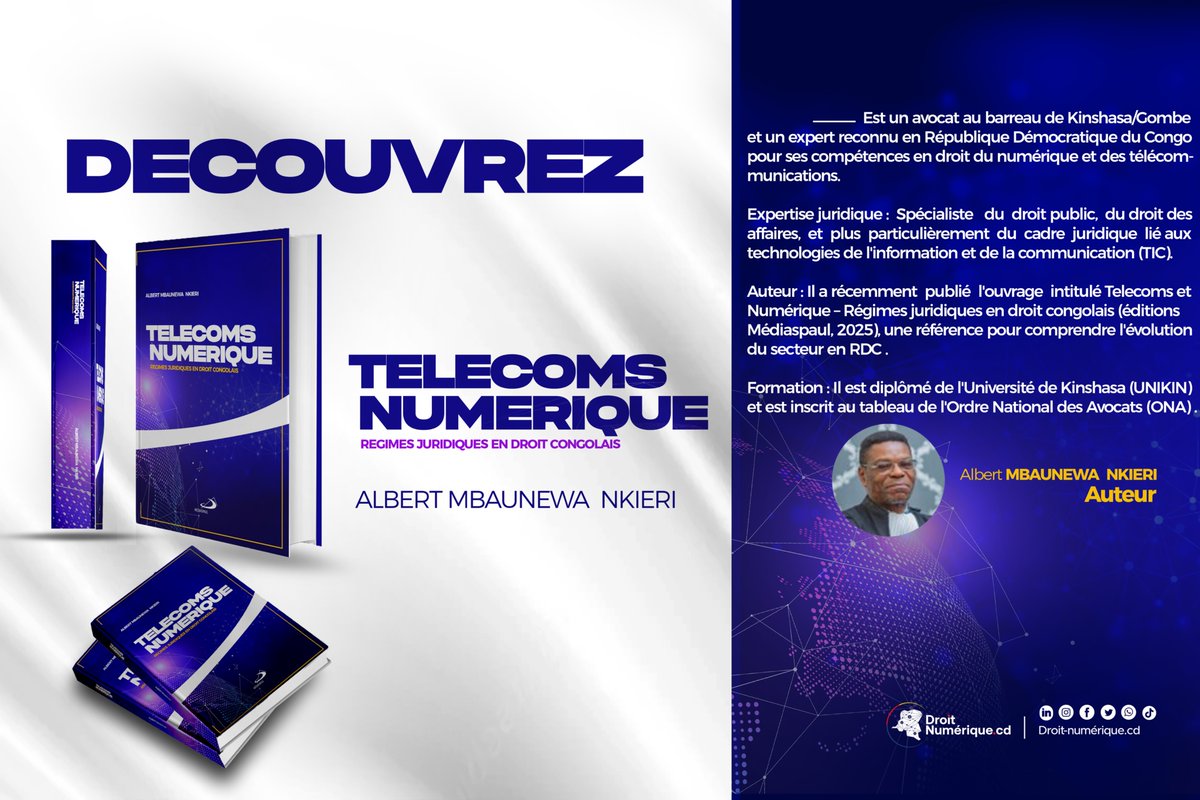 droitnumCD's tweet photo. 📘 Présentation d’un ouvrage

Aujourd’hui, https://t.co/PF4DfSFkBI a le plaisir de vous présenter un ouvrage pour les praticiens du droit, chercheurs, étudiants et professionnels du secteur numérique :

📖 « Télécoms & Numérique : Régimes juridiques en droit congolais »
paru aux Éditions Médiaspaul (2025).

✍️ Cet ouvrage est signé par Me Albert MBAUNEWA NKIERI

📍 Disponible dans toutes les librairies Médiaspaul
et également à l’adresse suivante :

🏢 Cabinet du Bâtonnier MBAKI
1060/B, Avenue Colonel Ebeya
Commune de la Gombe, Kinshasa
(À côté de l’Assemblée Provinciale de la Ville de Kinshasa)

📞 Contacts :
+243 817 747 273
+242 825 179 334

📧 Emails :
albertmbaunewa@cabinetmbaki.com
ambaunewa@gmail.com