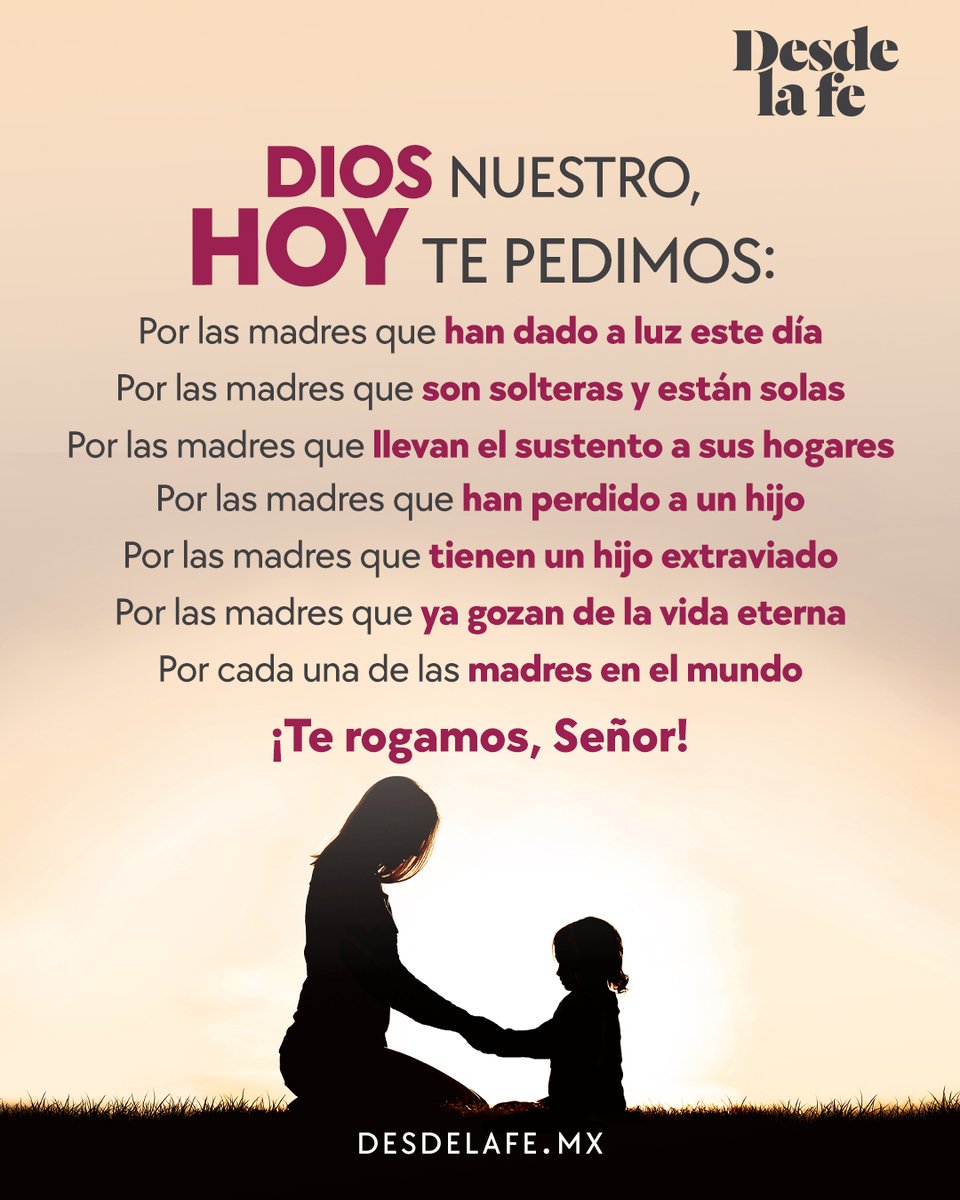 DesdeLaFeMx's tweet photo. Elevamos una oración por todas las mamás. 🙏

¡Deja en los comentarios el nombre de tu mamá y oremos juntos!

Encuentra otra oración aquí: https://t.co/442GGAuqi8

#DíaDeLasMadres #10demayo #GraciasMamá https://t.co/hW32e7LMkw